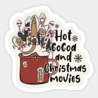 Hot Cocoa And Christmas Movies Sticker